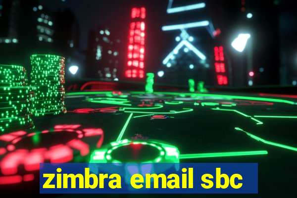 zimbra email sbc